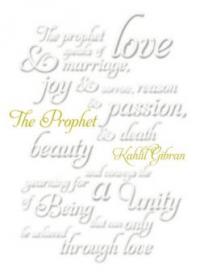 The Prophet, Gift Edition - Khalil Gibran