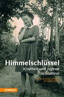 Himmelschlüssel - Sigrid Mahlknecht Ebner, Katharina Weiss