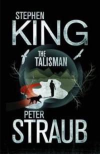 The Talisman. Der Talisman, englische Ausgabe - Stephen King, Peter Straub