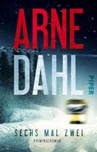 Sechs mal zwei - Arne Dahl