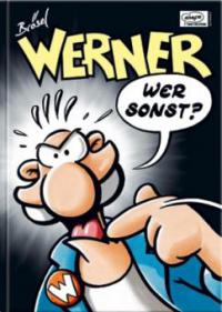 Werner, wer sonst? - Brösel