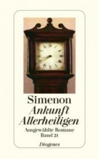 Ankunft Allerheiligen - Georges Simenon