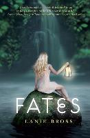 Fates - Lanie Bross