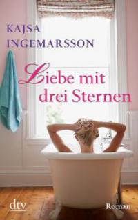 Liebe mit drei Sternen - Kajsa Ingemarsson
