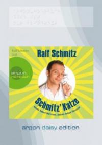 Schmitz' Katze (DAISY Edition) - Ralf Schmitz