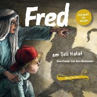 Fred am Tell Halaf - Birge Tetzner