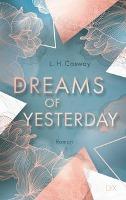 Dreams of Yesterday - L. H. Cosway