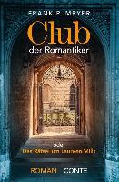 Club der Romantiker - Frank P. Meyer
