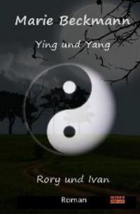 Ying & Yang Rory und Ivan - Marie Beckmann