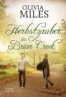 Herbstzauber in Briar Creek - Olivia Miles