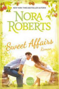 Sweet Affairs - Nora Roberts