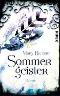 Sommergeister - Mary Rickert