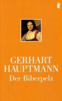 Der Biberpelz - Gerhart Hauptmann