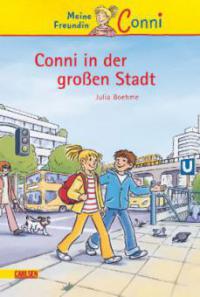 Meine Freundin Conni 12: Conni in der großen Stadt - Julia Boehme