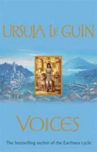 Voices - Ursula K. Le Guin