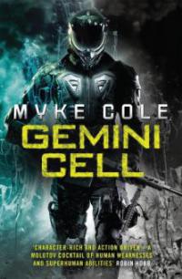 Gemini Cell (Reawakening Trilogy 1) - Myke Cole