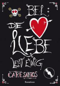 BEL: Die Liebe lebt ewig - Care Santos