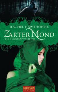 Zarter Mond - Rachel Hawthorne