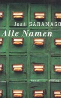 Alle Namen - José Saramago