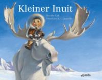 Kleiner Inuit - Davide Calì, Maurizio A. C. Quarello