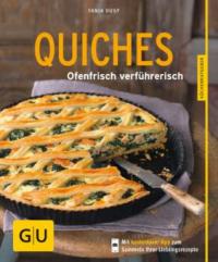 Quiches - neue Rezepte - Tanja Dusy
