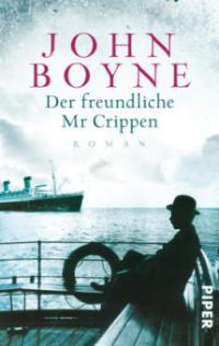 Der freundliche Mr Crippen - John Boyne