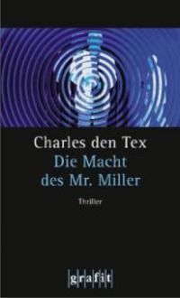 Die Macht des Mr. Miller - Charles den Tex