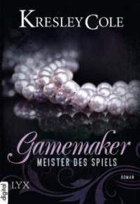 Gamemaker - Meister des Spiels - Kresley Cole