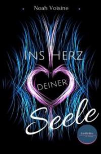 Ins Herz deiner Seele - Noah Voisine