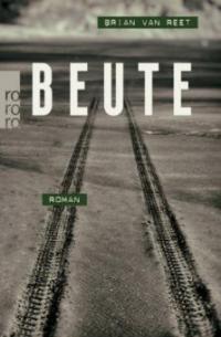 Beute - Brian Van Reet