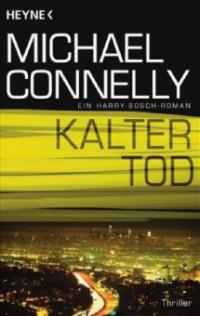 Kalter Tod - Michael Connelly