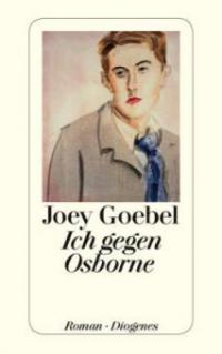 Ich gegen Osborne - Joey Goebel