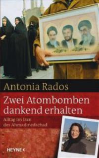 Zwei Atombomben dankend erhalten - Antonia Rados