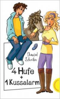 4 Hufe + 1 Kussalarm - Chantal Schreiber