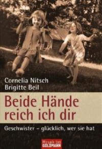 Beide Hände reich ich dir - Brigitte Beil, Cornelia Nitsch