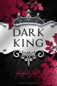 Dark King - J. S. Wonda