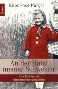 An der Hand meiner Schwester - Bärbel Probert-Wright