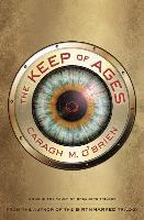 The Keep of Ages - Caragh M. O'Brien