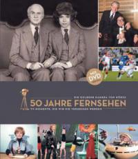 50 Jahre Fernsehen. Die Goldene Kamera von Hörzu, m. DVD - 