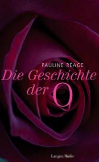 Die Geschichte der O - Pauline Réage