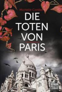 Die Toten von Paris - Michelle Cordier