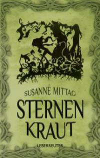 Sternenkraut - Susanne Mittag