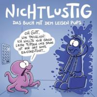 NICHTLUSTIG - Das Buch mit dem leisen Pups - Joscha Sauer