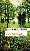 Todesschön - Angela Dopfer-Werner
