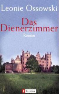 Das Dienerzimmer - Leonie Ossowski