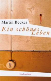 Ein schÃ¶nes Leben - Martin Becker