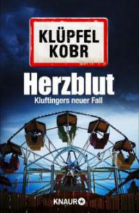 Herzblut - Volker Klüpfel, Michael Kobr