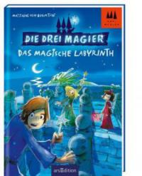 Die drei Magier - Das magische Labyrinth - Matthias von Bornstädt