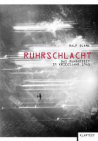 Ruhrschlacht - Ralf Blank