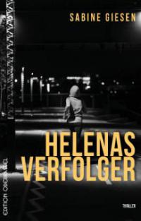 Helenas Verfolger - Sabine Giesen